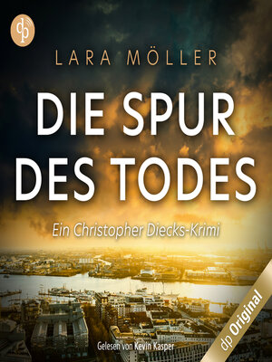 cover image of Die Spur des Todes--Ein Christopher Diecks-Krimi, Band 1 (Ungekürzt)